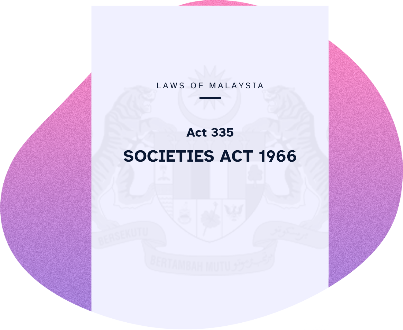 Photo shows non-profit organizations in Malaysia must be registered according to the Societies Act 1966 under the laws of Malaysia