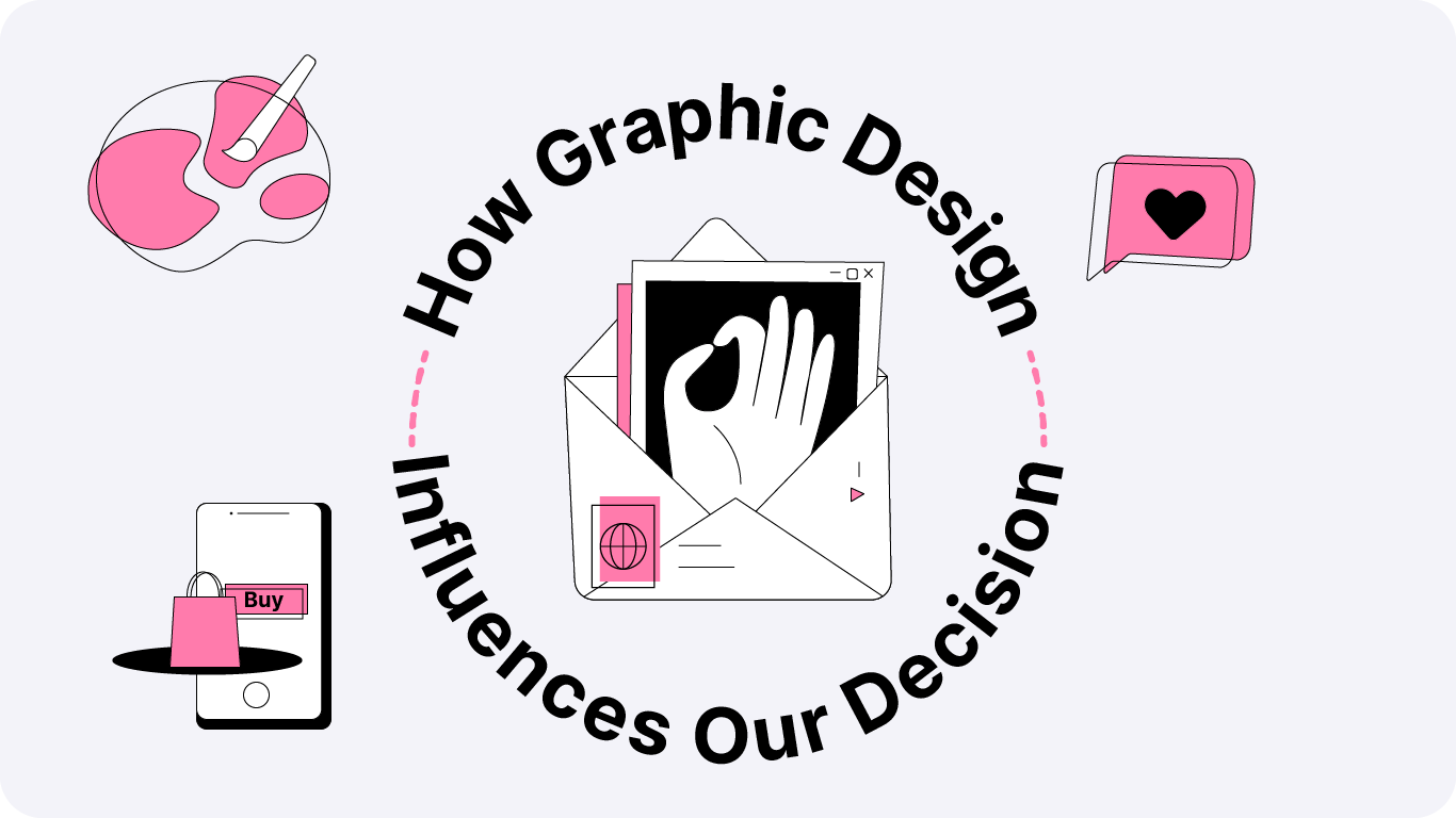 How Graphic Design Influences Us