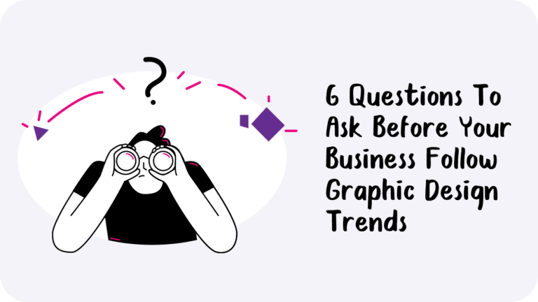 featured image-should your business follow graphic design trends?